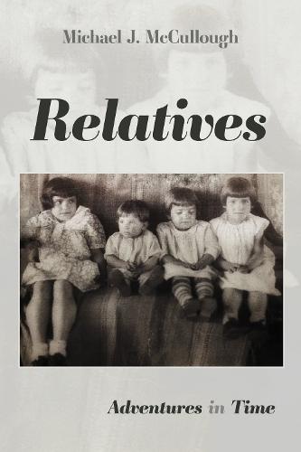 Relatives: Adventures in Time