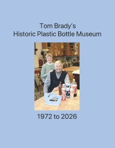 Tom's Historic PET Bottle Museum
