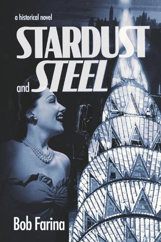 Stardust and Steel