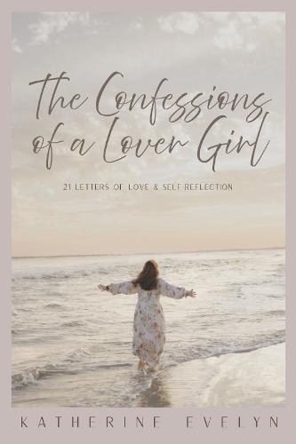 The Confessions of a Lover Girl