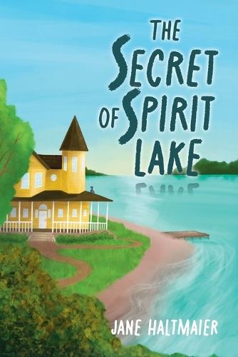 The Secret of Spirit Lake
