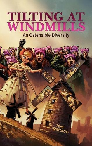 Tilting at Windmills: An Ostensible Diversity