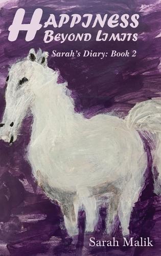 Happiness Beyond Limits: Sarah's Diary: Book 2