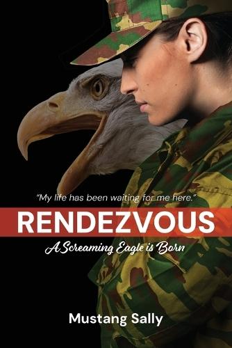Rendezvous: A Screaming Eagle is Born
