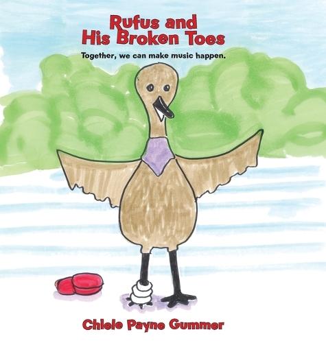 Rufus and His Broken Toes: Together, we can make music happen.