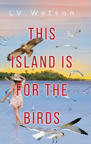 This Island Is For The Birds