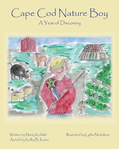 Cape Cod Nature Boy: A Year of Discovery