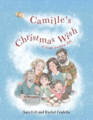 Camille's Christmas Wish: A Sweet Southern Tale