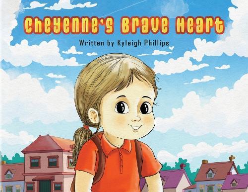 Cheyenne's Brave Heart