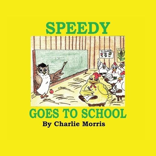 Speedy Goes to School
