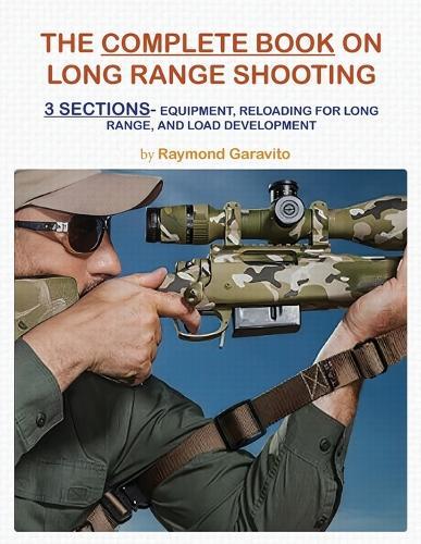 The Complete Book on Long Range Shooting
