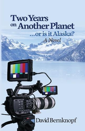 Two Years on Another Planet: ...or is it Alaska?