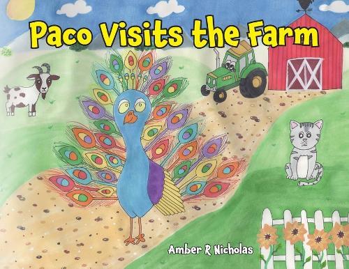 Paco Visits the Farm