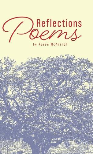 Reflections: Poems by Karon McAninch