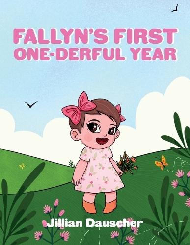 Fallyn's First One-Derful Year