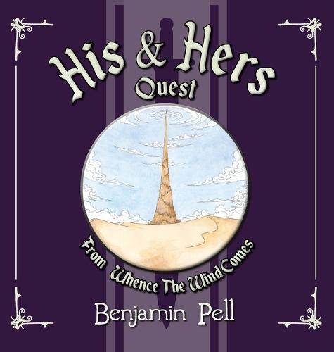 His & Hers Quest: From Whence The Wind Comes