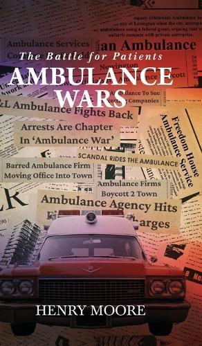Ambulance Wars: The Battle for Patients