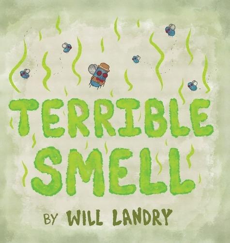 Terrible Smell