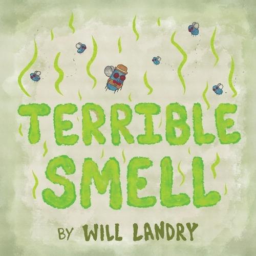 Terrible Smell