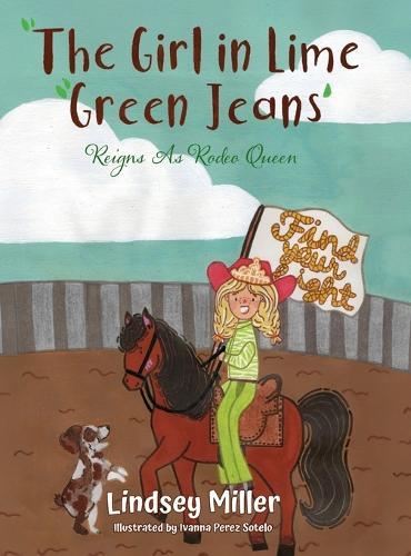 The Girl in Lime Green Jeans: Reigns As Rodeo Queen