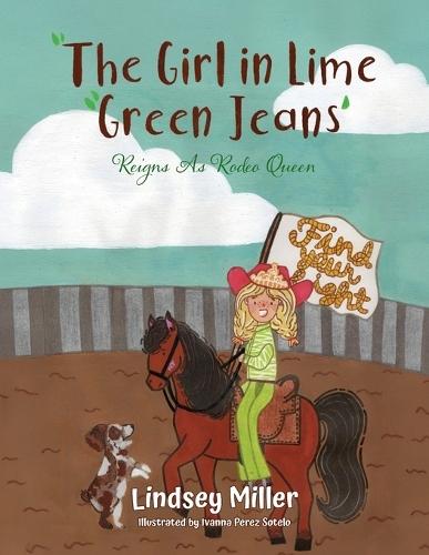 The Girl in Lime Green Jeans: Reigns As Rodeo Queen