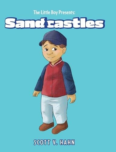 The Little Boy Presents: Sandcastles