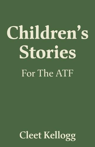Children's Stories For The ATF