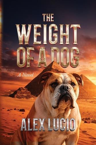 The Weight of a Dog
