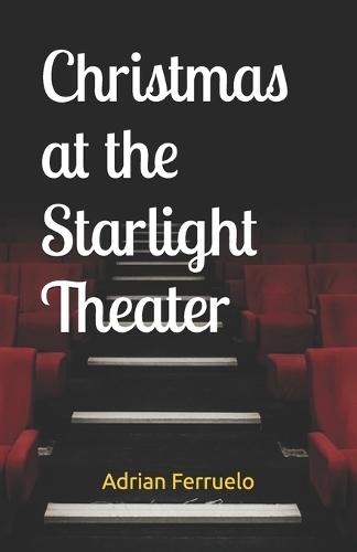 Christmas at the Starlight Theater