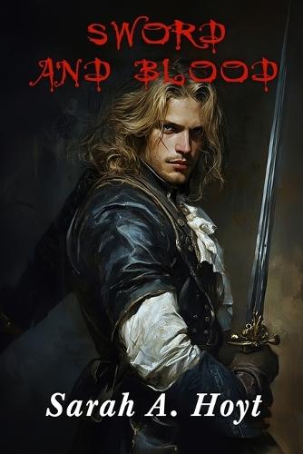 Sword And Blood
