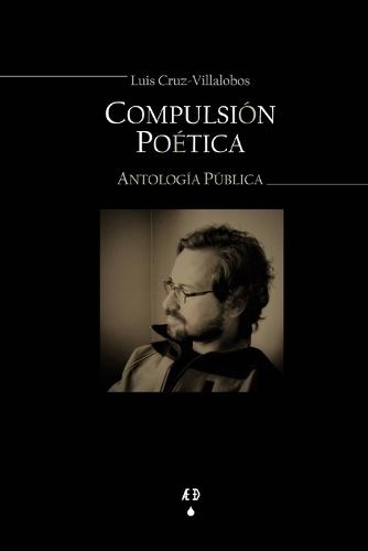 Compulsión Poética: Antología Pública