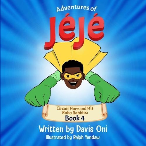 Adventures of Jéjé