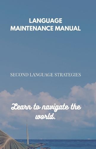 Language Maintenance Manual