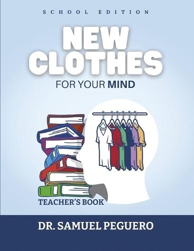 New Clothes For Your Mind: Teacher's Book