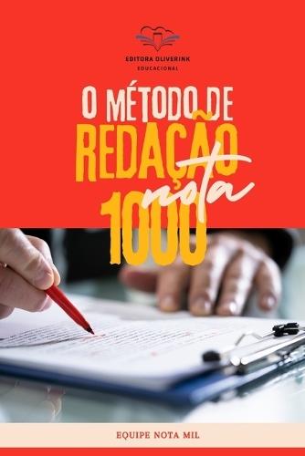 O Método Nota 1000: O Guia Completo para o Enem e Vestibulares