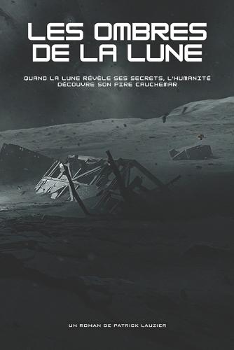 Les ombres de la Lune