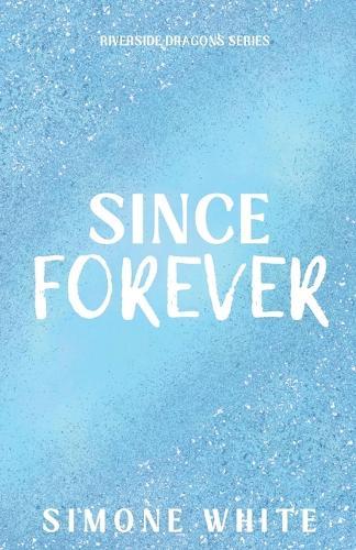 Since Forever: Special Edition