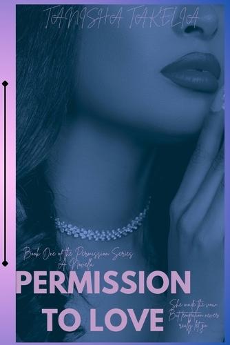 Permission To Love