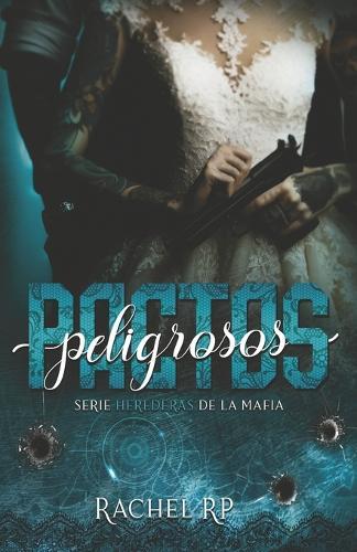 Pactos Peligrosos: Mafia romance con el jefe irlandés