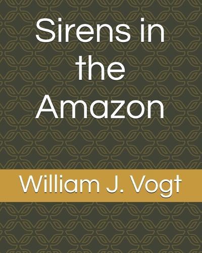 Sirens in the Amazon