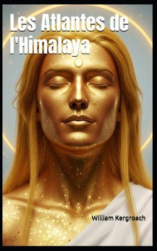 Les Atlantes de l'Himalaya