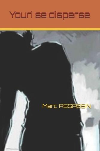 Youri se disperse