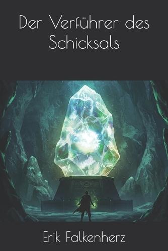 Der Verführer des Schicksals