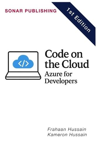 Code on the Cloud: Azure for Developers