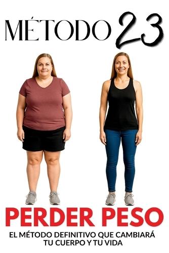 Método 23: DESINFLAMAR para PERDER PESO