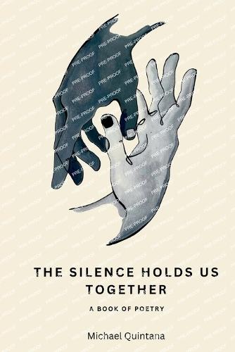The Silence Holds Us Together