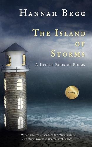 The Island of Storms: A Little Book of Poems