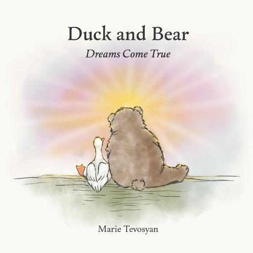 Duck and Bear: Dreams Come True