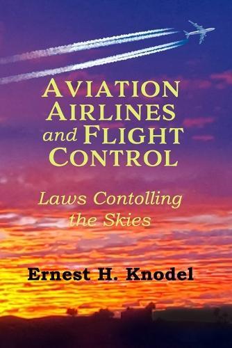 AVIATION AIRLINES and FLIGHT CONTROL