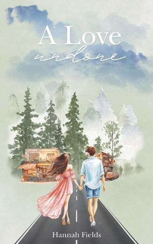 A Love Undone